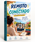 Remoto pero Conectado – Guía PDF para Trabajar desde Casa sin Aislamiento